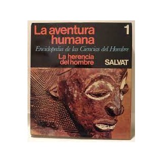 La Herencia del hombre. Tomo 1