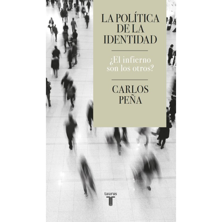 LA POLITICA DE LA IDENTIDAD