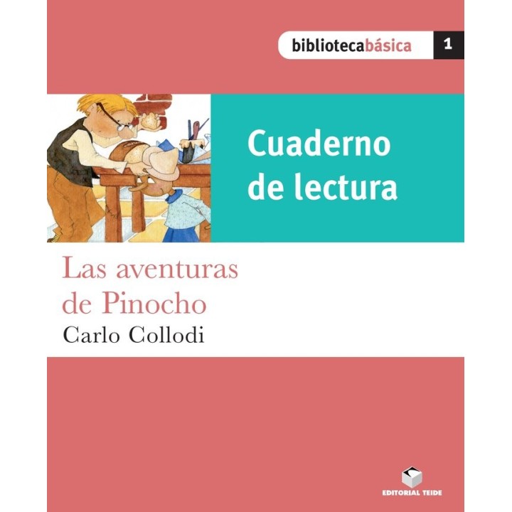 CUAD.LECTURA LAS AVENTURAS DE PINOCHO 1 BIB.BASICA