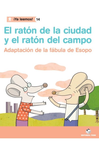 RATON DE LA CIUDAD Y EL RATON DE CAMPO 14 YA LEEMOS