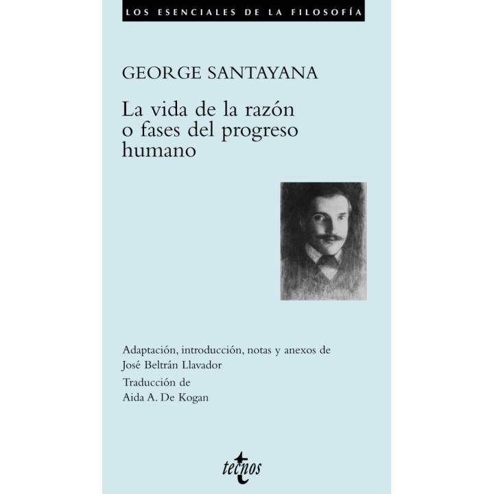 VIDA DE LA RAZON O FASES DEL PROGRESO HUMANO