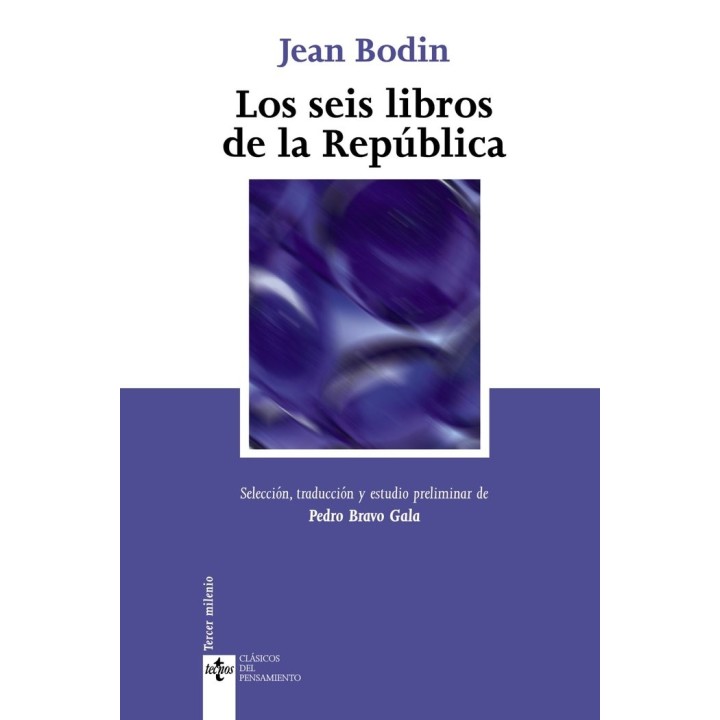 SEIS LIBROS DE LA REPUBLICA,LOS