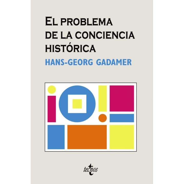PROBLEMA DE LA CONCIENCIA HISTORICA, EL