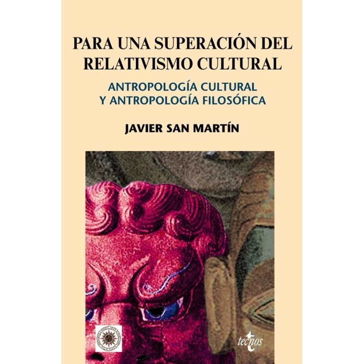 PARA UNA SUPERACION DEL RELATIVISMO CULTURAL