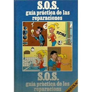 SOS GUIA PRACTICA DE LAS REPARACIONES