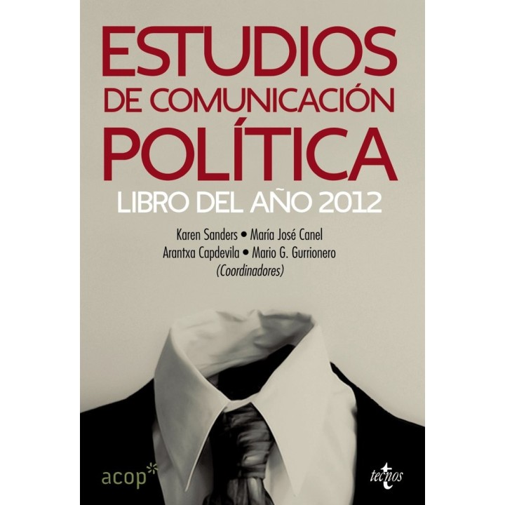 ESTUDIOS DE COMUNICACION POLITICA