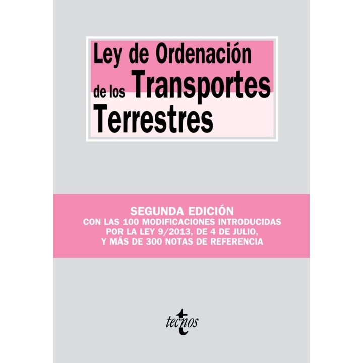 LEY DE ORDENACION DE LOS TRANSPORTES TERRESTRES 2ªED