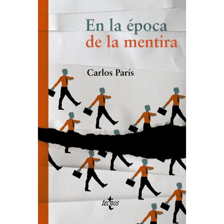 EN LA EPOCA DE LA MENTIRA