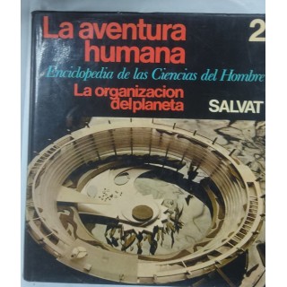 La Organizacion del planeta. Tomo 2