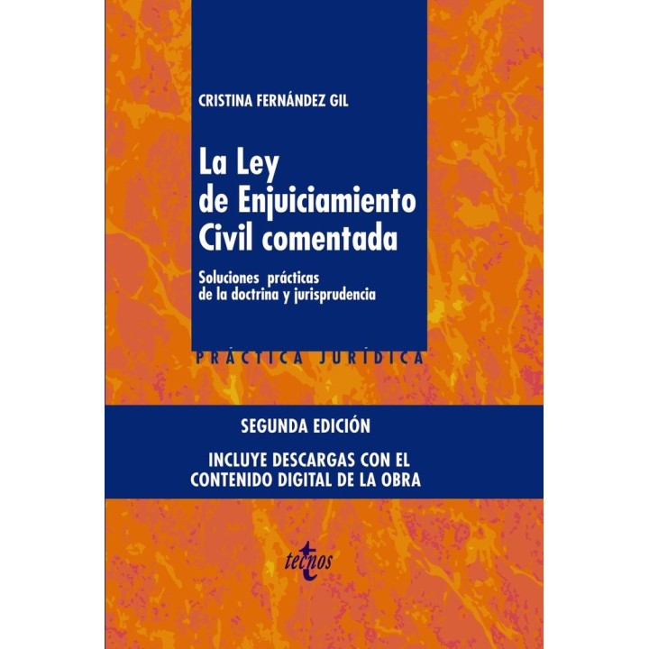 LEY DE ENJUICIAMIENTO CIVIL COMENTADA