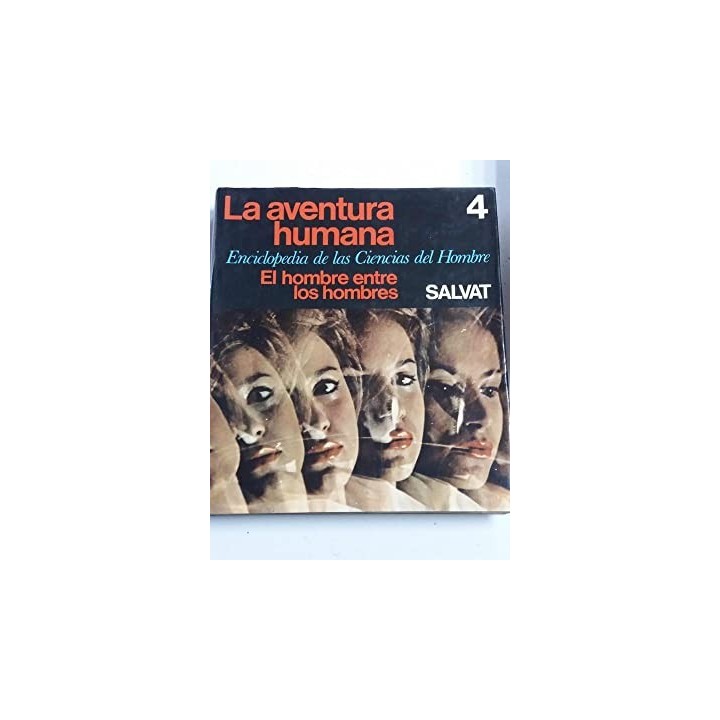 El hombre entre los hombres. Tomo 4