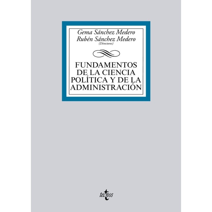 FUNDAMENTOS DE LA CIENCIA POLITICA Y DE LA ADMINISTRACION