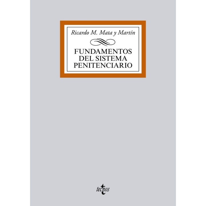 FUNDAMENTOS DEL SISTEMA PENITENCIARIO