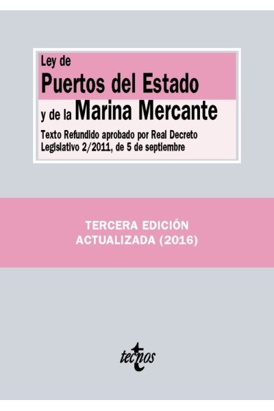 LEY DE PUERTOS DEL ESTADO Y DE LA MARINA MERCANTE 3ªED