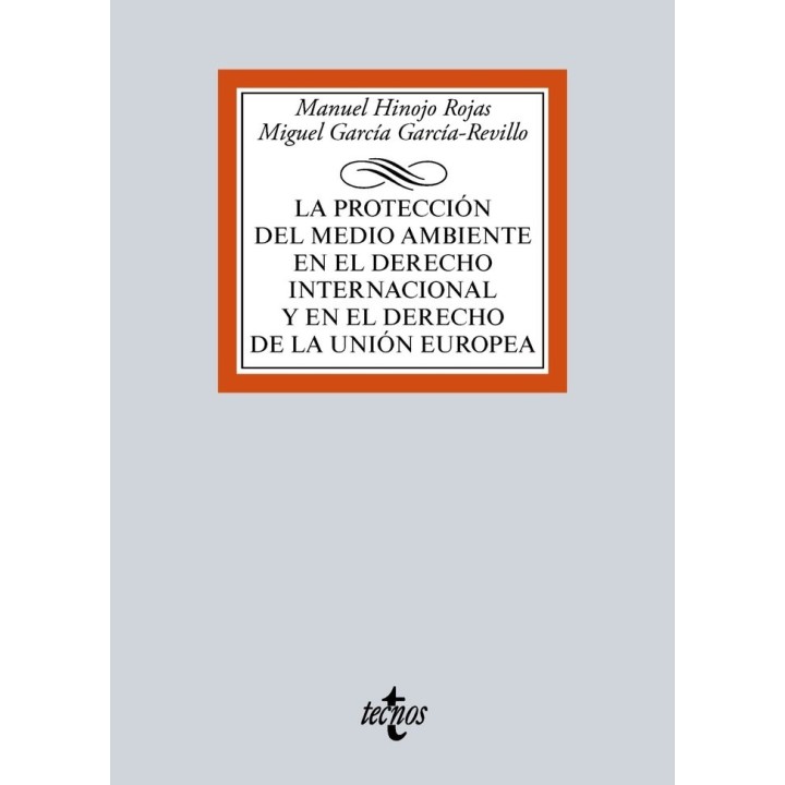 PROTECCION DEL MEDIO AMBIENTE EN EL DERECHO INTERNACIONAL Y