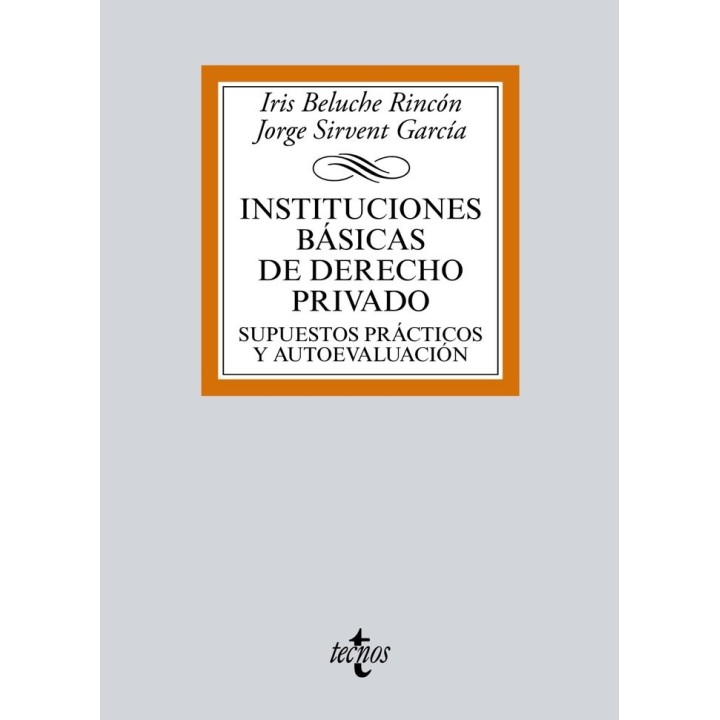 INSTITUCIONES BASICAS DE DERECHO PRIVADO