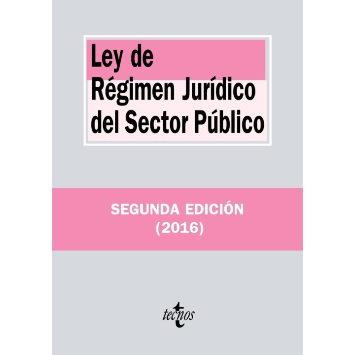 LEY DE REGIMEN JURIDICO DEL SECTOR PUBLICO 2ªED