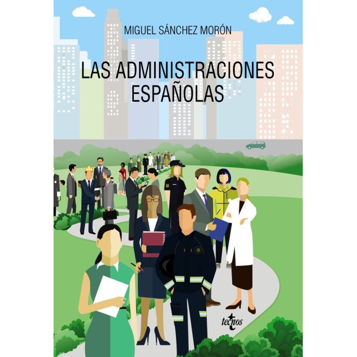 ADMINISTRACIONES ESPAÑOLAS,LAS