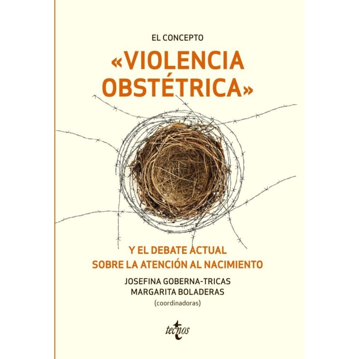 CONCEPTO VIOLENCIA OBSTETRICA Y EL DEBATE ACTUAL SOBRE LA AT