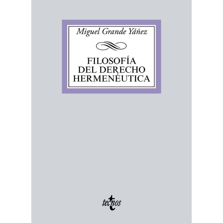 FILOSOFIA DEL DERECHO HERMENEUTICA