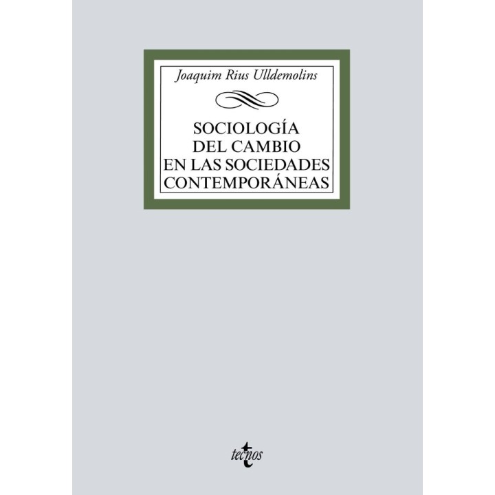 SOCIOLOGIA DEL CAMBIO EN LAS SOCIEDADES CONTEMPORANEAS