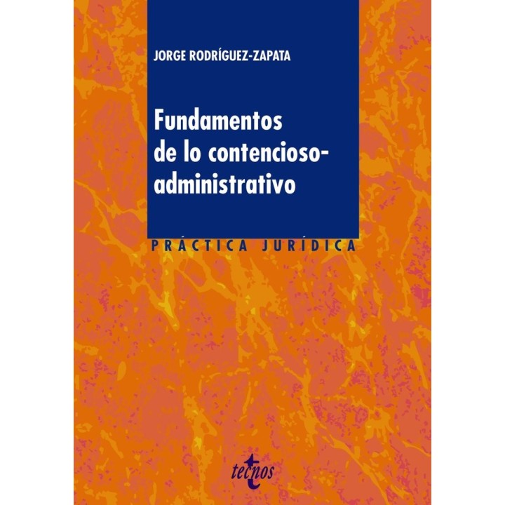 FUNDAMENTOS DE LO CONTENCIOSO-ADMINISTRATIVO
