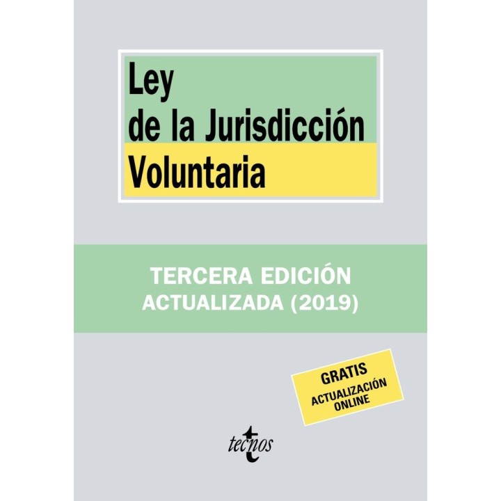 LEY DE LA JURISDICCION VOLUNTARIA 3ªED