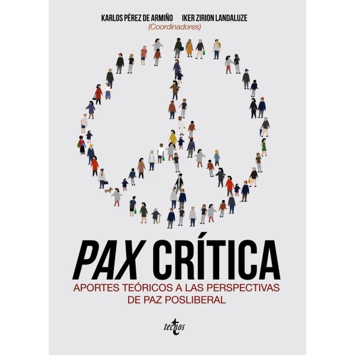 PAX CRITICA. APORTES TECNICOS A LAS PERSPECTIVAS DE PAZ POSL