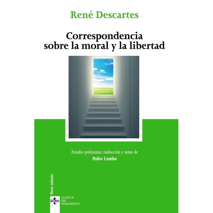 CORRESPONDENCIA SOBRE LA MORAL Y LA LIBERTAD