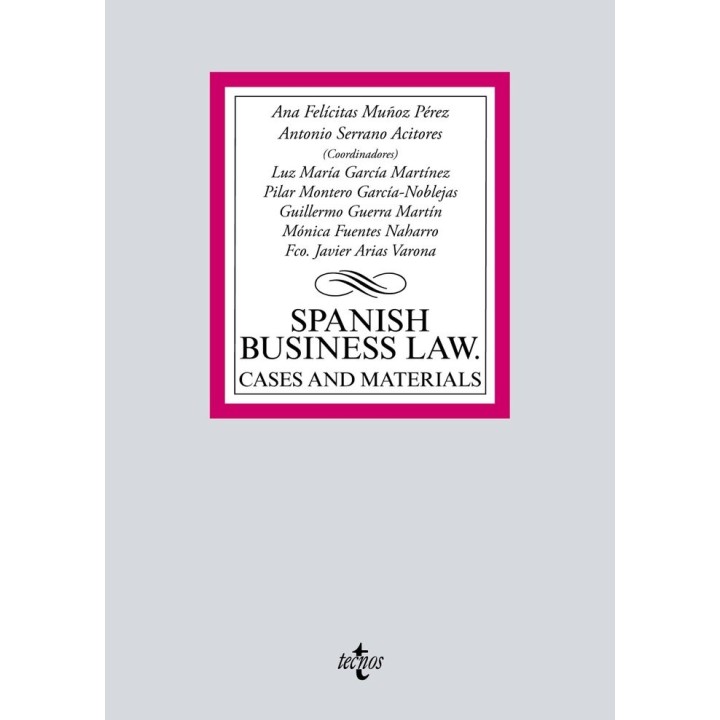 SPANISH BUSINESS LAW CASES AND MATERIALS