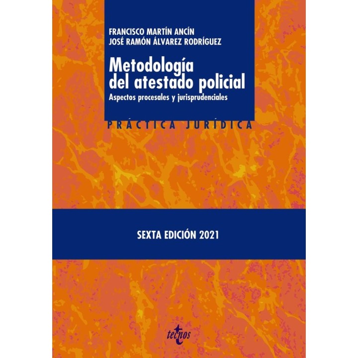 METODOLOGIA DEL ATESTADO POLICIAL