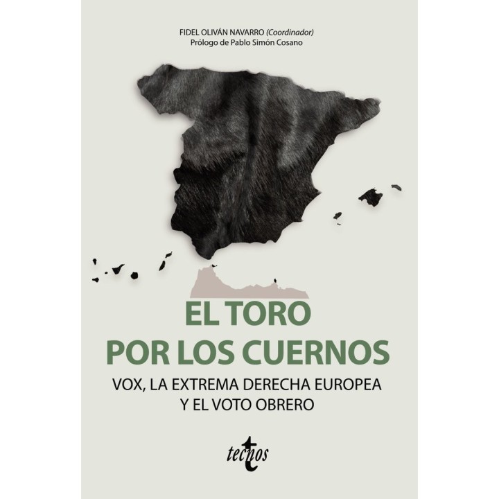 EL TORO POR LOS CUERNOS VOX LA EXTREMA DERECHA EUROPEA Y EL