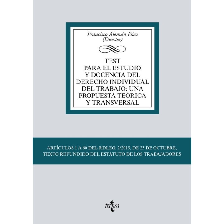 TEST PARA EL ESTUDIO Y DOCENCIA DEL DERECHO INDIVIDUAL DEL T