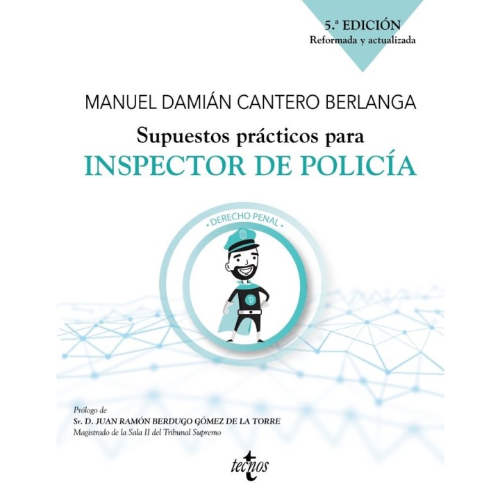 SUPUESTOS PRACTICOS PARA INSPECTOR DE POLICIA