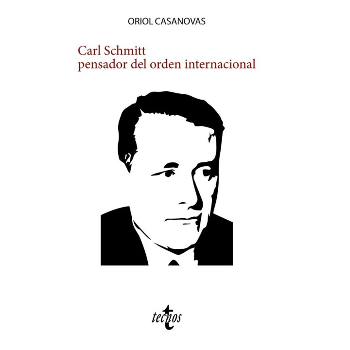 CARL SCHMITT PENSADOR DEL ORDEN INTERNACIONAL