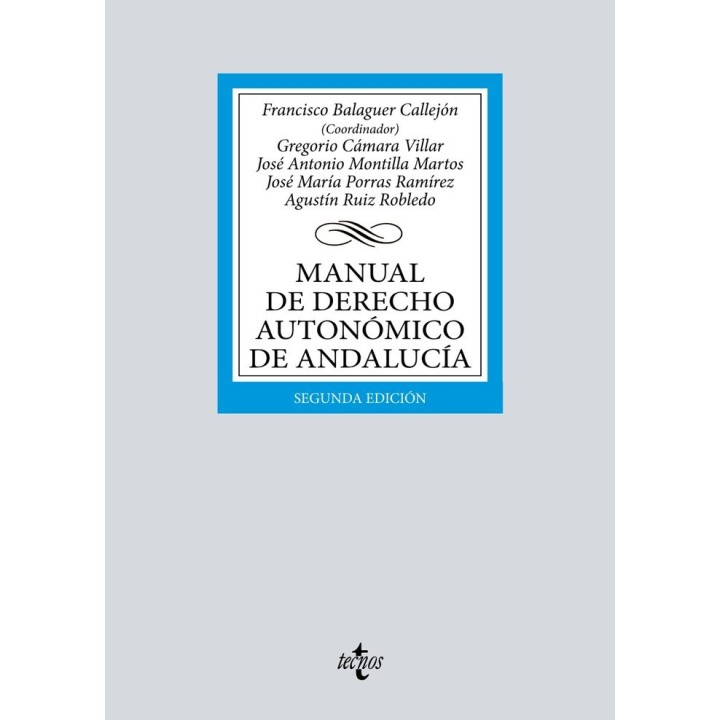 MANUAL DE DERECHO AUTONOMICO DE ANDALUCIA