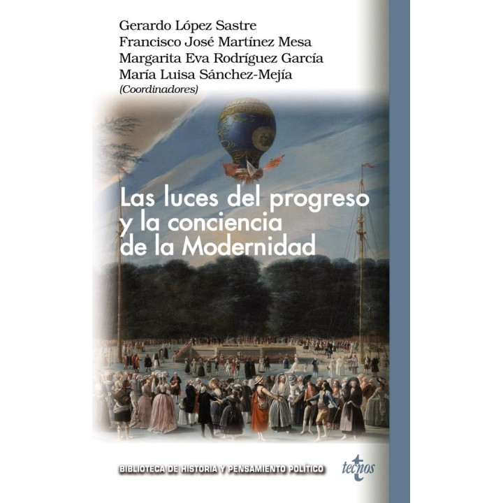 LAS LUCES DEL PROGRESO Y LA CONCIENCIA DE LA MODERNIDAD