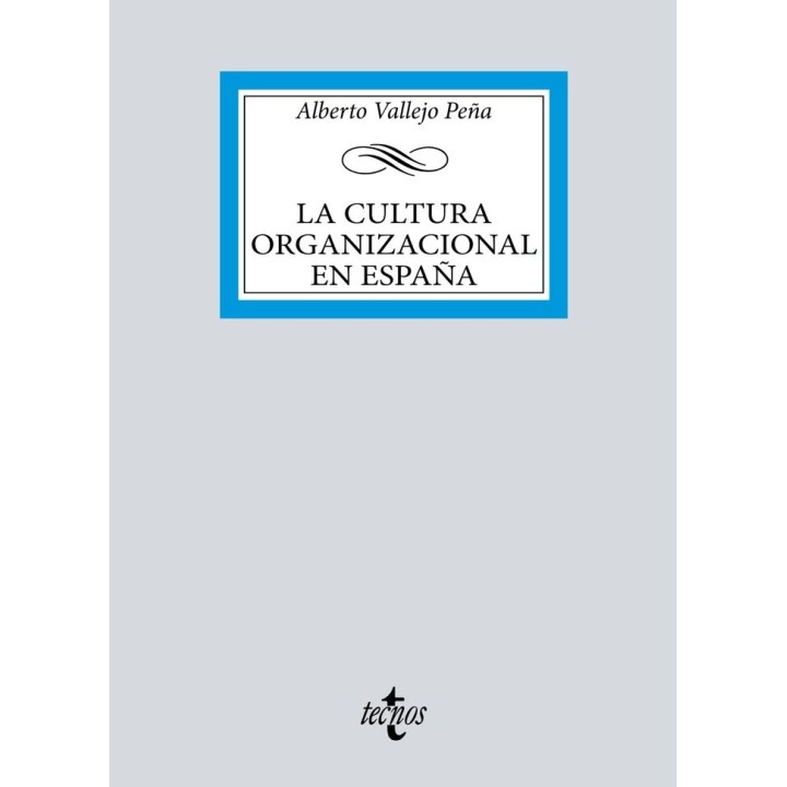 LA CULTURA ORGANIZACIONAL ESPAÑOLA
