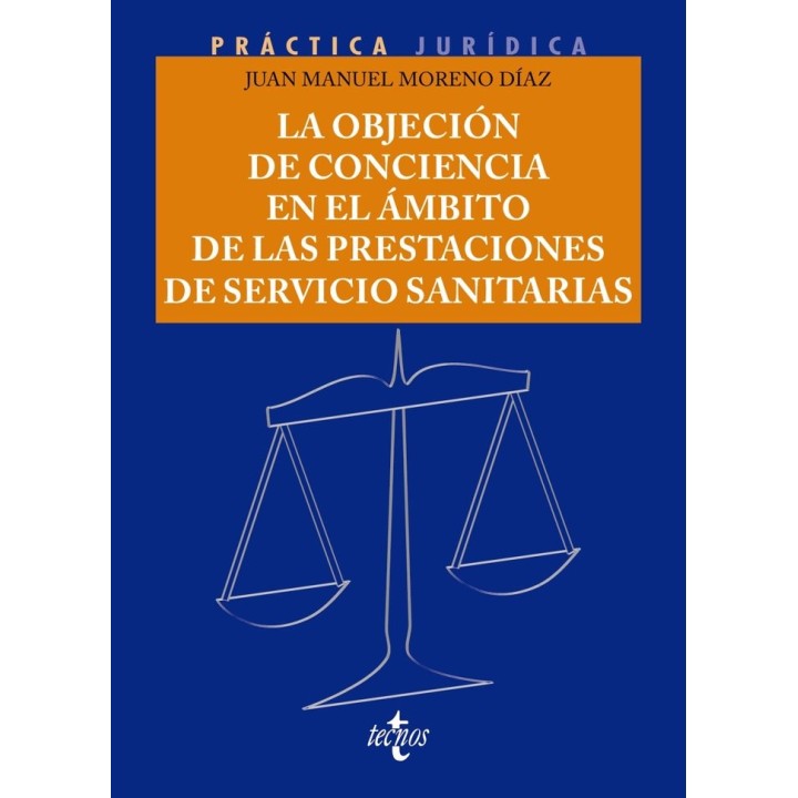 LA OBJECION DE CONCIENCIA LABORAL EN EL AMBITO DE LAS PRESTA