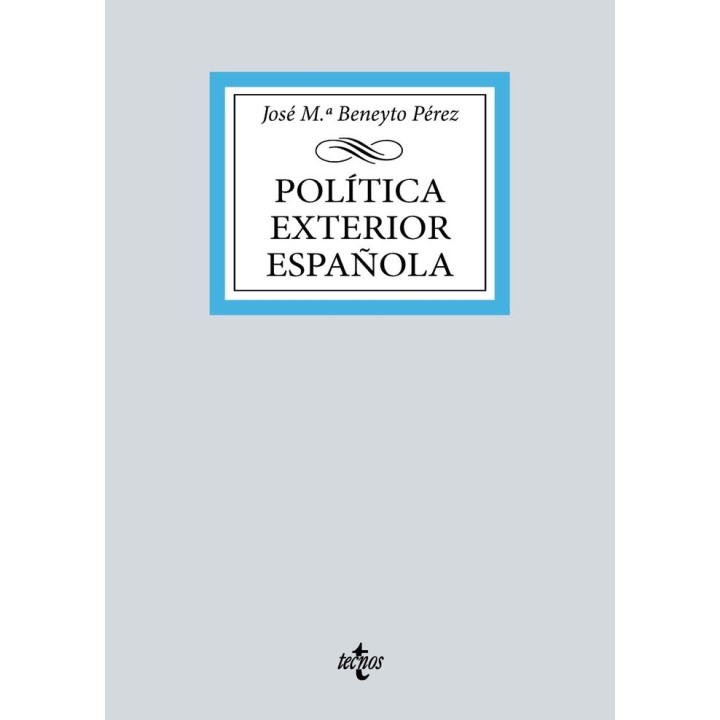POLITICA EXTERIOR ESPAÑOLA