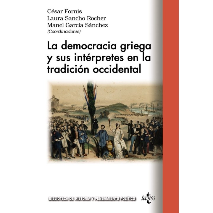 LA DEMOCRACIA GRIEGA Y SUS INTERPRETES EN LA TRADICION OCCID