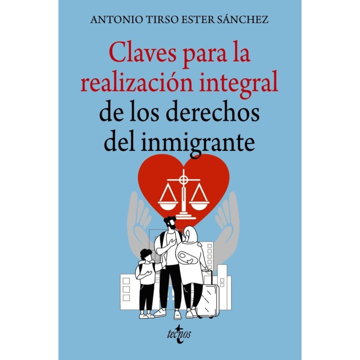 CLAVES PARA LA REALIZACION INTEGRAL DE LOS DERECHOS DEL INMI