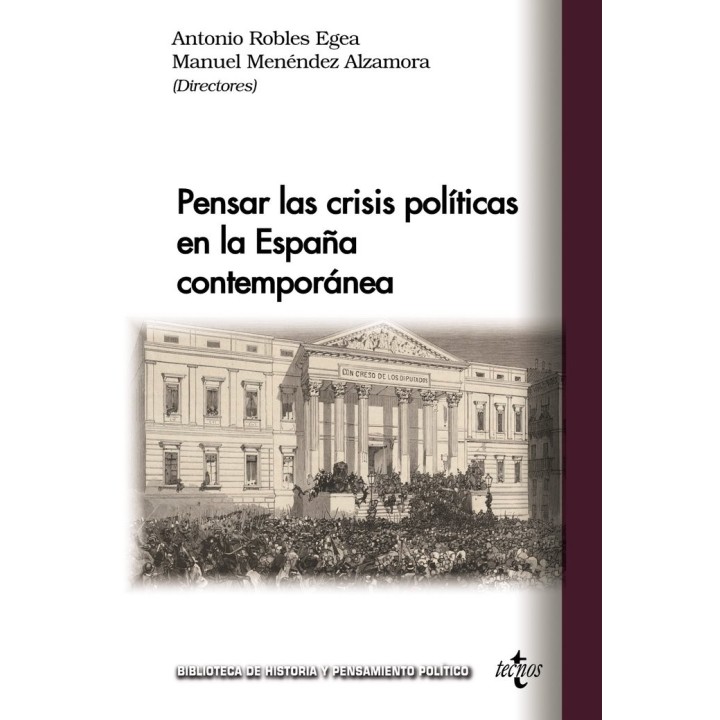 PENSAR LAS CRISIS POLITICAS EN LA ESPAÑA CONTEMPORANEA