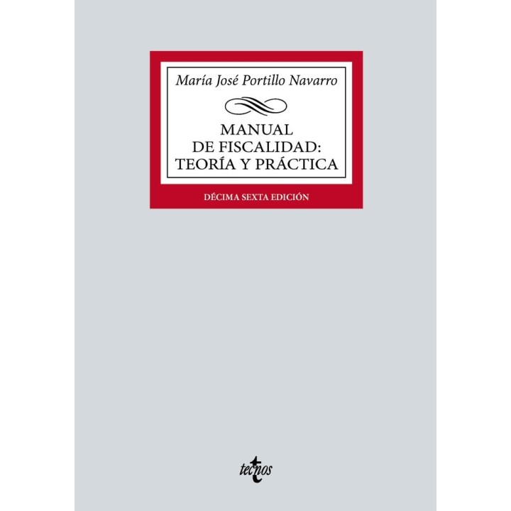 MANUAL DE FISCALIDAD: TEORIA Y PRACTICA