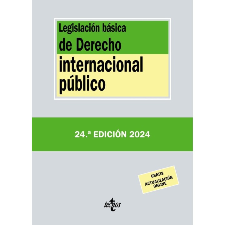 LEGISLACION BASICA DE DERECHO INTERNACIONAL PUBLICO 24ªED