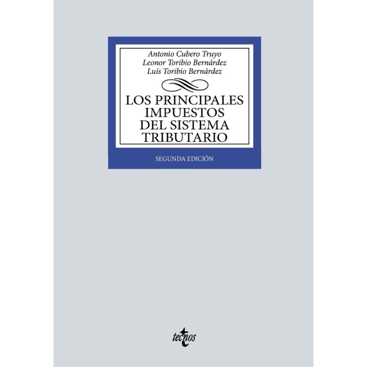 LOS PRINCIPALES IMPUESTOS DEL SISTEMA TRIBUTARIO