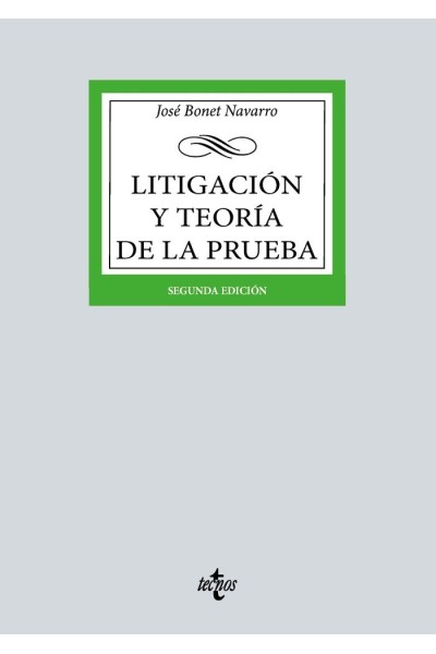 LITIGACION Y TEORIA DE LA PRUEBA
