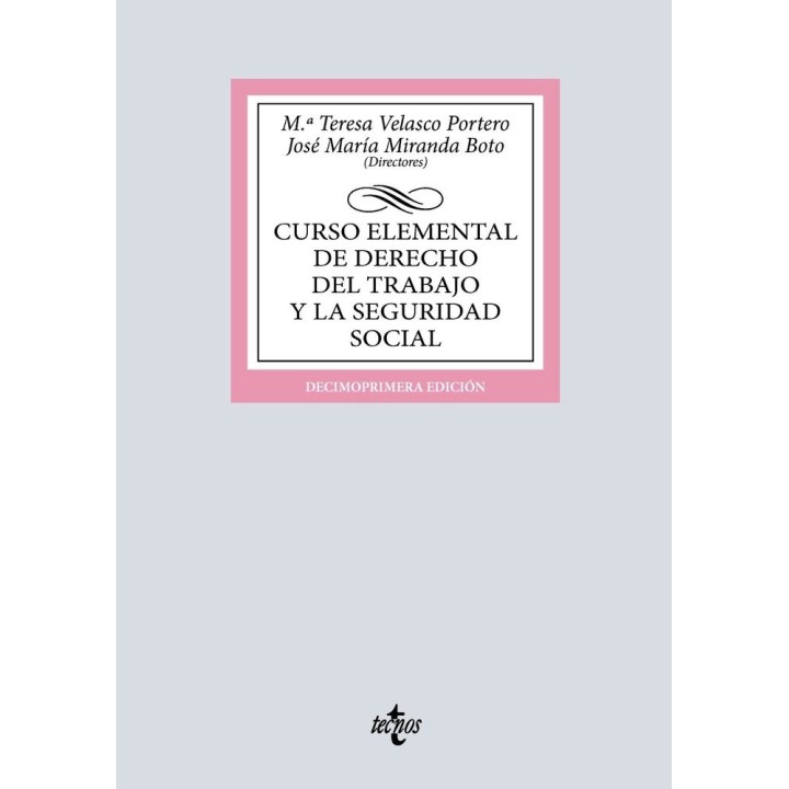 CURSO ELEMENTAL DE DERECHO DEL TRABAJO Y LA SEGURIDAD SOCIAL