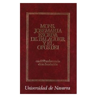 MONSEÑOR J.M ESCRIVA DE BALAGUER