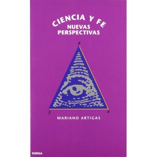 CIENCIA Y FE: NUEVAS PERSPECTI